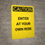Caution: Entry Prohibited Without Permit Test for O2 Deficiency - Portrait Wall Sign