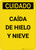 Caution: Falling Ice Snow Spanish - Portrait Wall Sign