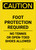 Caution: Foot Protection Required No Tennis Or Open Toed Shoes - Portrait Wall Sign