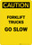 Caution: Forklift Trucks Go Slow - Portrait Wall Sign