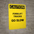 Caution: Forklift Trucks Operating Beyond This Point - Portrait Wall Sign