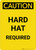 Caution: Hard Hat Required - Portrait Wall Sign