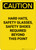 Caution: Hard Hat Safety Glasses Safety Shoes Required - Portrait Wall Sign