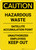 Caution: Hazardous Waste Satellite Accumulation Point - Portrait Wall Sign