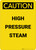 Caution: High Pressure Steam - Portrait Wall Sign
