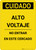 Caution: High Voltage Do Not Enter Enclosure Spanish - Portrait Wall Sign