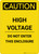 Caution: High Voltage Do Not Enter This Enclosure - Portrait Wall Sign