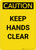 Caution: Keep Hands Clear - Portrait Wall Sign