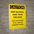 Caution: Keep Material Away From Fire Door - Portrait Wall Sign