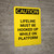 Caution: Lifeline Must be Hooked up While on Platform - Portrait Wall Sign