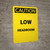 Caution: Low Headroom - Portrait Wall Sign