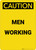 Caution: Men Working - Portrait Wall Sign