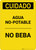 Caution: Non Potable Water Do Not Drink Spanish - Portrait Wall Sign