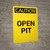 Caution: Open Pit - Portrait Wall Sign