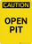 Caution: Open Pit - Portrait Wall Sign