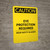 Caution: PPE Eye Protection Required Wear Safety Glasses - Portrait Wall Sign