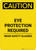 Caution: PPE Eye Protection Required Wear Safety Glasses - Portrait Wall Sign