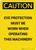 Caution: PPE Eye Protection When Operating Machinery - Portrait Wall Sign