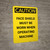 Caution: PPE Face Shield Must be Worn With Operating Machine - Portrait Wall Sign