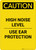 Caution: PPE High Noise Level Use Ear Protection - Portrait Wall Sign