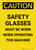 Caution: PPE Safety Glasses Must Be Worn When Operating Machine - Portrait Wall Sign