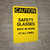 Caution: PPE Safety Glasses Worn At All Time - Portrait Wall Sign