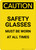 Caution: PPE Safety Glasses Worn At All Time - Portrait Wall Sign