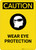 Caution: PPE Wear Eye Protection With Graphic - Portrait Wall Sign