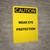 Caution: PPE Wear Eye Protection - Portrait Wall Sign