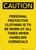 Caution: Personal Protective Clothing to be Worn When Handling Chemicals - Portrait Wall Sign