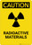 Caution: Radioactive Materials - Portrait Wall Sign