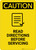 Caution: Read Directions Servicing With Graphic - Portrait Wall Sign