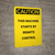 Caution: Remote Control Starts Machine - Portrait Wall Sign