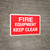 Fire Equipment - Keep Clear - Wall Sign