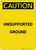 Caution: Unsupported Ground - Portrait Wall Sign