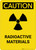 Caution: Warning Radioactive Materials - Portrait Wall Sign