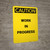Caution: Work in Progress - Portrait Wall Sign