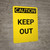 Caution: Keep Out Yellow - Portrait Wall Sign