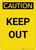 Caution: Keep Out Yellow - Portrait Wall Sign