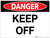Danger: Keep Off - Wall Sign