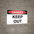 Danger: Keep Out - Wall Sign