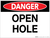 Danger: Open Hole - Wall Sign