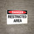 Danger: Restricted Area - Wall Sign
