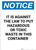 Notice: Against The Law To Put Hazardous or Toxic Waste In Container - Portrait Wall Sign