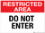 Restricted Area: Do Not Enter - Wall Sign