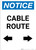 Notice: Cable Route with Arrows - Portrait Wall Sign