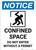 Notice: Confined Space Do Not Enter Without Permit Confined Person Icon - Portrait Wall Sign