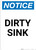 Notice: Dirty Sink - Portrait Wall Sign