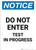 Notice: Do Not Enter Test in Progress - Portrait Wall Sign