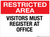 Restricted Area: Visitors Must Register at Office - Wall Sign